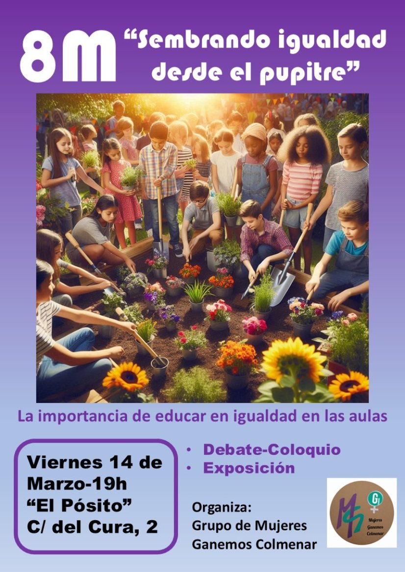 "Sembrando Igualdad desde el pupitre". Viernes 14 de marzo 19h el Pósito Municipal, por el Grupo de Mujeres de Ganemos